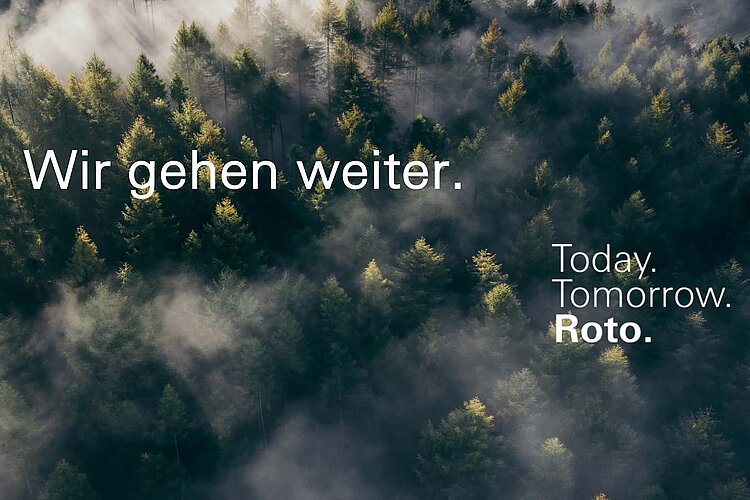 2024 entstand die Botschaft, mit der die Roto-Gruppe ihren optimistischen Blick auf die Zukunft übertitelt: Today. Tomorrow.